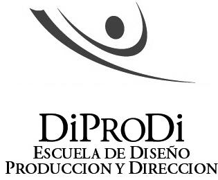 DIPRODI ESCUELA DE DISEÑO PRODUCCION Y DIRECCION