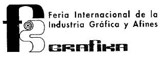 F FERIA INTERNACIONAL DE LA INDUSTRIA GRAFICA Y AFINES GRAFIKA