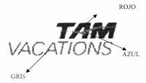 TAM VACATIONS