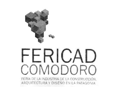 FERICAD COMODORO FERIA DE LA INDUSTRIA DE LA CONSTRUCCION, ARQUITECTURA Y DISEÑO EN LA PATAGONIA