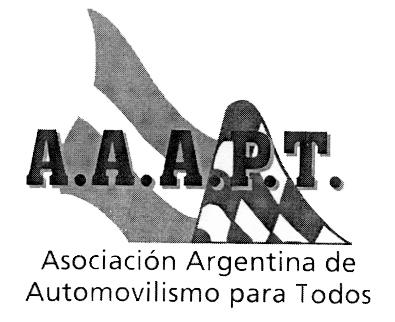 A.A.A.P.T. ASOCIACION ARGENTINA DE AUTOMOVILISMO PARA TODOS