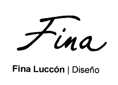 FINA FINA LUCCON DISEÑO