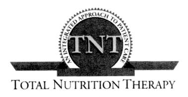 AN INTEGRATED APPROACH TO PATIENT CARE TNT TOTAL NUTRITION THERAPY