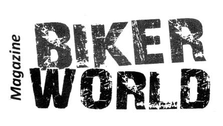 BIKER WORLD MAGAZINE