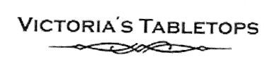 VICTORIA'S TABLETOPS