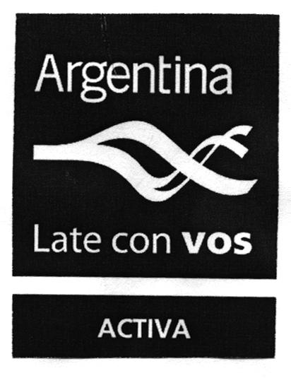 ARGENTINA LATE CON VOS ACTIVA