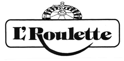 L'ROULETTE