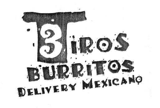 3 TIROS BURRITOS DELIVERY MEXICANO