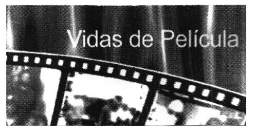 VIDAS DE PELICULA