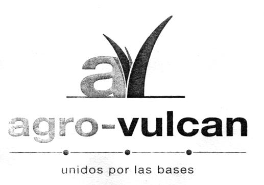 A AGRO-VULCAN UNIDOS POR LAS BASES