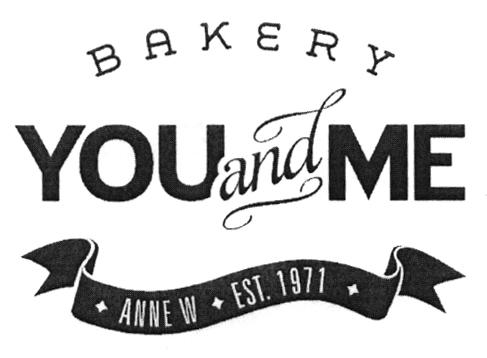 BAKERY YOU AND ME ANNE W EST 1971