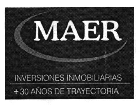 MAER INVERSIONES INMOBILIARIAS +30 AÑOS DE TRAYECTORIA