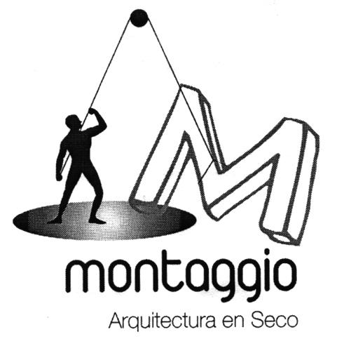 M MONTAGGIO ARQUITECTURA EN SECO