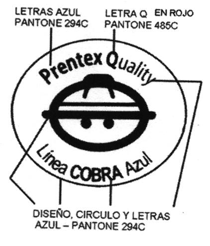 PRENTEX QUALITY LINEA COBRA AZUL