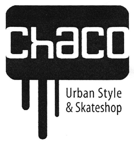 CHACO URBAN STYLE & SKATESHOP