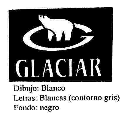 G GLACIAR