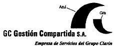 GC GESTION COMPARTIDA S.A. EMPRESA DE SERVICIOS DEL GRUPO CLARIN