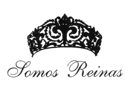 SOMOS REINAS