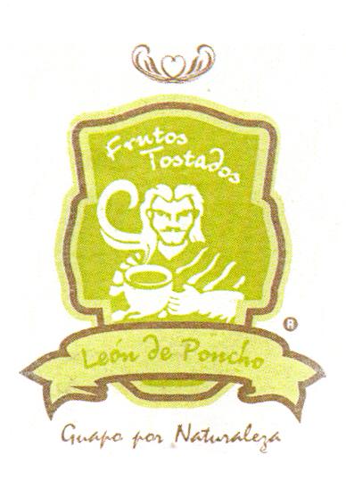 FRUTOS TOSTADOS LEON DE PONCHO GUAPO POR NATURALEZA