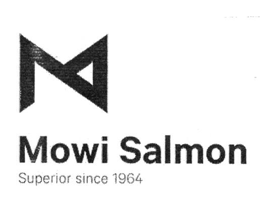 MOWI SALMON SUPERIOR SINCE 1964