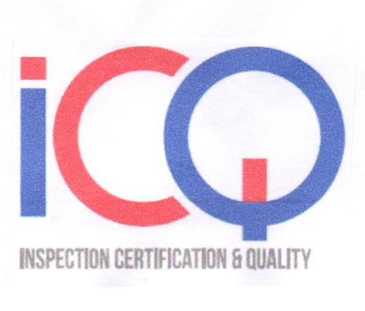 ICQ INSPECTION CERTIFICATION & QUALITY