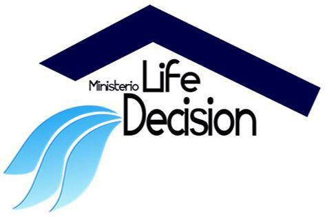 MINISTERIO LIFE DECISION