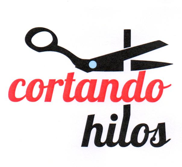 CORTANDO HILOS