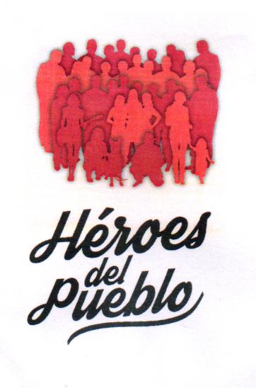 HEROES DEL PUEBLO