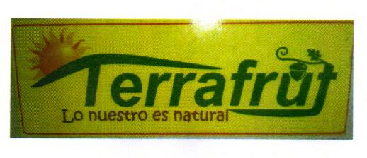 TERRAFRUT LO NUESTRO ES NATURAL