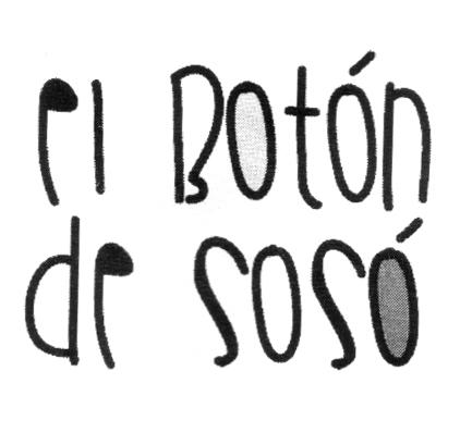 EL BOTÓN DE SOSÓ