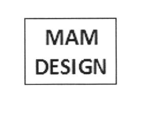 MAM DESIGN