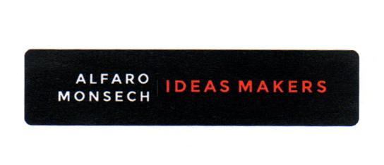 ALFARO MONSECH IDEAS MAKERS