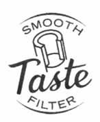 SMOOTH TASTE FILTER