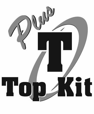 PLUS T TOP KIT