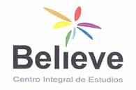 BELIEVE CENTRO INTEGRAL DE ESTUDIOS