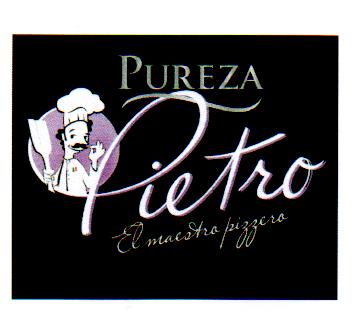 PUREZA PIETRO EL MAESTRO PIZZERO