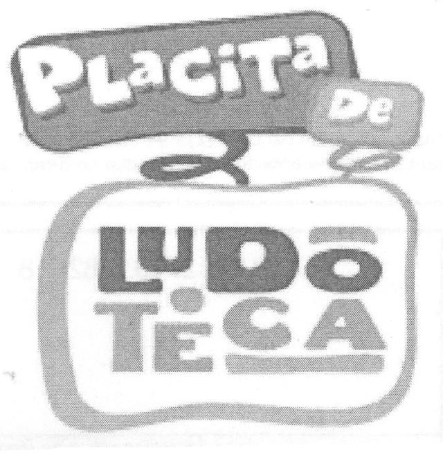 PLACITA DE LUDOTECA