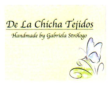 DE LA CHICHA TEJIDOS HANDMADE BY GABRIELA STROLOGO