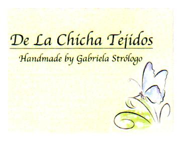 DE LA CHICHA TEJIDOS HANDMADE BY GABRIELA STROLOGO