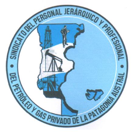 SINDICATO DEL PERSONAL JERARQUICO Y PROFESIONAL DEL PETROLEO Y GAS PRIVADO DE LA PATAGONIA AUSTRAL