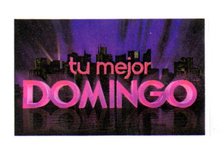 TU MEJOR DOMINGO