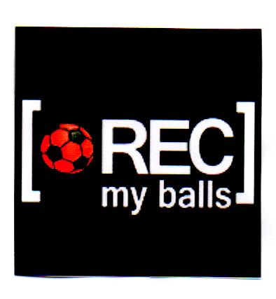REC MY BALLS
