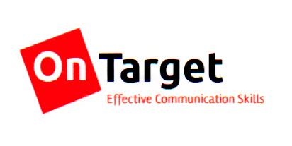 ON TARGET EFFECTIVE COMMUNICATION SKILLS