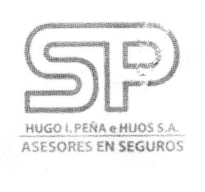 SP HUGO I. PEÑA E HIJOS S.A. ASESORES EN SEGUROS