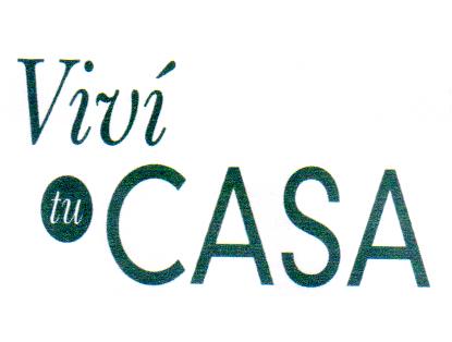 VIVÍ TU CASA