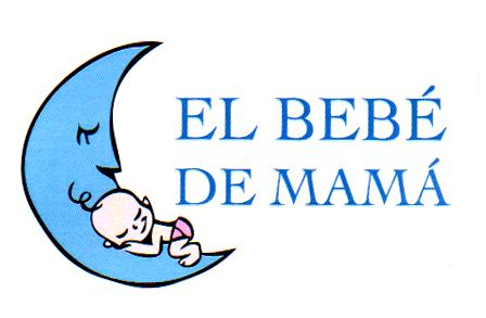 EL BEBÉ DE MAMÁ