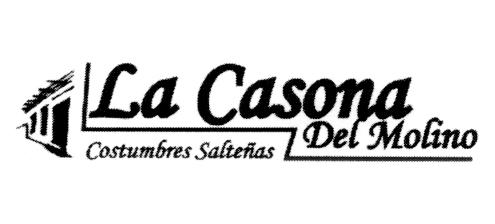 LA CASONA DEL MOLINO COSTUMBRES SALTEÑAS