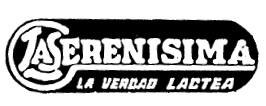 LA SERENISIMA-LA VERDAD LACTEA