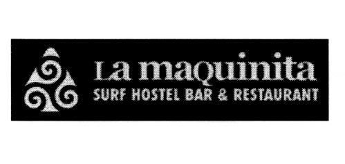 LA MAQUINITA SURF HOSTEL BAR & RESTAURANT