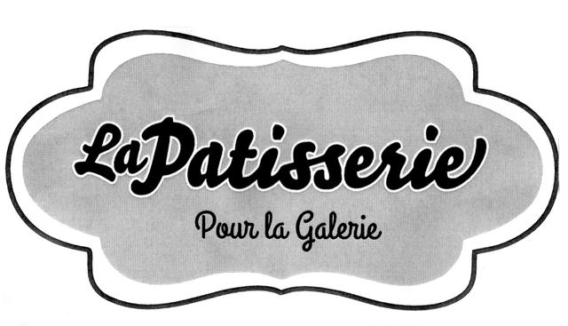 LA PATISSERIE POUR LA GALERIE